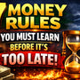 7 Money Rules You Must Learn Before It's Too Late